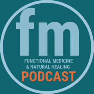 functional medicine podcast